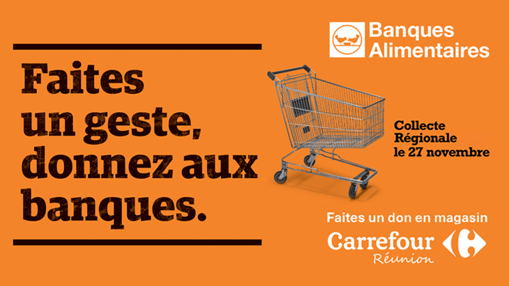 Carrefour Reunion appelle aux dons pour soutenir les Banques Alimentaires des Mascareignes